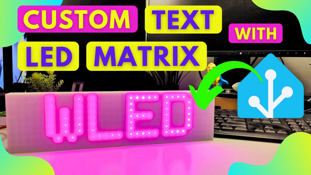 How To Control LED Matrix With Home Assistant Like A Pro | Send Text Messages